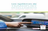 Les systèmes de TRANSPORT · (directive 2010/40/UE du 7 juillet 2010). Les organismes d'assistance, comme Inter Mutuelles assistance (IMA France), qui contribuent à la mise en œuvre