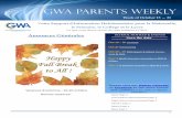 GWA PARENTS WEEKLY · 2017-10-13 · 1 GWA PARENTS WEEKLY Week of October 15 — 21 Votre Support d'Information Hebdomadaire pour la Maternelle, le Primaire, le Collège et le Lycée