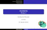 Accidents - Niveau 4guillomovitch/plongee/n4/accidents.pdf · Barotraumatisme : oreilles, sinus, dents, surpression pulmonaire, placage de masque, estomac Accidents de décompression