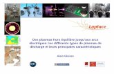 Des plasmas hors équilibre jusqu’aux arcs électriques: les ...plasmasfroids.cnrs.fr/IMG/pdf/Gleizes_2012.pdf · de Paschen IV- Décharge luminescente subnormale V- Décharge luminescente