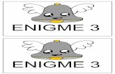 ENIGME 3 - WordPress.com · Enigme 4 Réponds aux devinettes et Reporte les lettres colorées Sur les lapins de la bonne couleur Ce qui te donnera le mot de l’enveloppe n°5