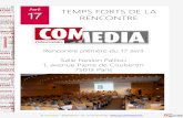 Avril 17 RENCONTREobs-commedia.com/actu/wp-content/uploads/2014/04/... · Solocal : • La transformation ... Présentation des projets d’innovation TEMPS FORTS DE LA RENCONTRE