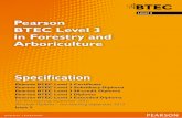 Pearson BTEC Level 3 in Forestry and Arboriculture Pearson BTEC Level 3 Diploma in Forestry and Arboriculture