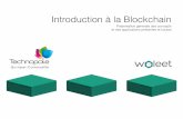 Introduction à la Blockchain - La Technopole …...Blockchain: la machine à conﬁance Les Applications concretes de la Blockchain Genesis block Consensus distribué La valeur comme