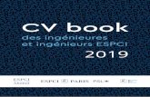 CV book - ESPCI Paris · 2019-08-30 · strict cursus académique, des compétences essentielles pour le monde professionnel : elle apporte donc son sou-tien au Bureau des élèves