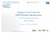Rapport d’activités de l’AFPI Centre Val de Loire · chiffres clés 2015 . Association de Formation Professionnelle de . l‘Industrie. 6 . Exercice 2015 Clients du 28. 26 octobre
