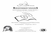 BIBLIOTHEQUES SONORE ASSOCIATION DES DONNEURS DE VOIX · MANOSQUE - 19 janvier 2013 BIBLIOTHÈQUE SONORE « MARIE-FRANCE » des Alpes de Haute Provence B IBLIOTHEQUES SONORES ASSOCIATION
