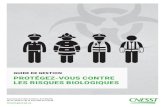Guide de gestion Protégez-vous contre les risques biologiques€¦ · cnesst.gouv.qc.ca Commission des normes, de l’équité, de la santé et de la sécurité du travail GUIDE