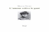 L’amour relève le gant - Ebooks gratuits · PDF file Max du Veuzit est le nom de plume de Alphonsine Zéphirine Vavasseur, née au Petit-Quevilly le 29 octobre 1876 et morte à