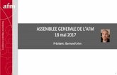 ASSEM LEE GENERALE DE L’AFM 18 mai 2017 · Mise en place d’une matinée recherche sur l’interdisciplinarité – 18 mars 2017 «L’afm aux frontières d’autres champs »