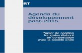 Agenda du développement post-2015 · Je suis fier d’introduire ce document qui présente la position française sur l’agenda post-2015. Cette contribution est le fruit d’un