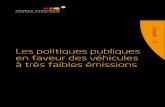 Les politiques publiques en faveur des véhicules à très faibles … · 2018-06-25 · Les politiques publiques en faveur des véhicules à très faibles émissions FRANCE STRATÉGIE