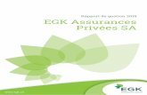 Rapport de gestion 2015 EGK Assurances Privées SAcache.pressmailing.net/content/e01a3f05-e14b-49f0-b938... · 2 days ago · Rapport de gestion 2015 EGK Assurances Privées SA 04