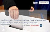 Ipsos/Sopra Steria pour Le Monde, L’Institut Montaigne ... · Les Français, la démocratie et ses alternatives - Novembre 2016 L’opinion su le fonctionnement de la démocatie