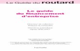 Le Guide du routard - Agnès Bricard...prises, la Banque de France rappelle que « pour un chef d’entreprise, la politique de ﬁ nancement fait partie des trois plus grandes décisions