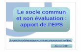 Le socle commun et son évaluation : apport de l’EPSdisciplines.ac-montpellier.fr/eps/sites/eps/files/... · Fil rouge : les remarques de l’observateur et du coach permettent