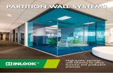 PARTITION WALL SYSTEMS - Inlook · PARTITION WALL SYSTEMS High-quality partition wall solutions for office, business and production premises • OSAO, Oulu 2 INLOOK Partition Wall
