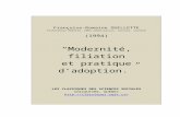 “Modernité, filiation et pratique d’adoption.”classiques.uqac.ca/...romaine/...adoption.docx  · Web viewtenu à Rimouski par l’ACSALF du 18 au 20 mai 1993, pp. 259-272.