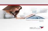 Rapport financier annuel 2011 - ADLPerformance · 2019-10-03 · 6 Rapport financier annuel 2011 | ADLPartner base de données en propre. ADLPartner encourage parallèlement le déploiement