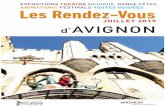 EXPOSITIONS THÉÂTRE MUSIQUE DANSE FÊTES ......Pour sa 73e édition, le Festival d’Avignon choisit de revenir sur les mythes fondateurs de l’Odyssée. Avec 43 spectacles dont