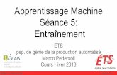 Apprentissage Machine Séance 5...Régularisation (Qlt. Eff.) 5 Marco Pedersoli Cours 3 - L’algorithme du gradient: 6 Marco Pedersoli Cours 3 - Rétro Propagation •Apprentissage