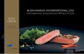 KLEIN KAROO INTERNATIONAL LTD...• Pauvre en Kilojoules – Environ 377 kJ pour 100 g de viande • La viande d’autruche KLEIN KAROO est garantie sans hormones et sans stimulants