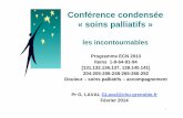 Conférence condensée « soins palliatifs€¦ · 132 – Thérapeutiques antalgiques médicamenteuses, non médicamenteuses (y compris rédaction ordonnance sécurisée, y compris