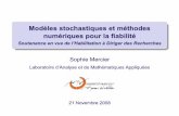 ModŁles stochastiques et mØthodes numØriques …...Probability, 38(1), pp. 195-208. P3 Sophie Bloch-Mercier (2001), Optimal restarting distribution after repair for a Markov deteriorating