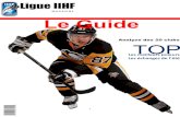 M A G A S I N E Le Guide - Ligue simulée IIHFligueiihf.com/fichier/LeGuideUltime2016.pdf · Henrik Lundqvist (TOR) t classement 2015 : 35 Le beau Henrik aura un défi de taille avec