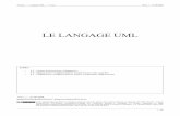 Le langage UML · Analyse > Langage UML > Cours v0.8.1.1 – 21/08/2009 1 / 49 LE LANGAGE UML v0.8.1.1 – 21/08/2009 peignotc(at)arqendra(dot)net / peignotc(at)gmail(dot)com Toute