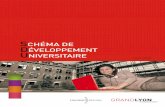 Schéma de développement UniverSitaire · 2010-10-26 · 1.2. Renforcer les capacités innovantes de la métropole autour de deux campus moteurs de la dynamique de développement