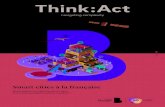 Think Act; Transformation digitale dansle secteur public ... · 1 Smart Cities World Forum, 1997 2 Voyages dans les villes intelligentes : entre datapolis et participolis, Francis
