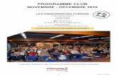 PROGRAMME CLUB - Overblogdata.over-blog-kiwi.com/1/.../20161025/...dec-2016.pdf · 1 Fait le 21 oct.2016 LES RANDONNEURS HYÉROIS « Les Copains d’abord » 14 rue Crivelli 83400