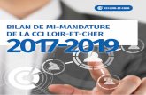 BILAN DE MI-MANDATURE DE LA CCI LOIR-ET-CHER 2017-2019 · 2019-07-03 · créant avec le Crédit Agricole « Village by CA Food Val de Loire ». Ce dispositif est un générateur