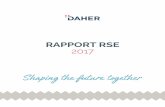 RAPPORT RSE 2017 - Daher · Aerospace et Daher Technologies ont pu être vérifiées par un Organisme Tiers Indépendant et sont présentées dans ce rapport. En 2018, notre ambition