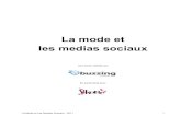 La mode et les medias sociaux - Petit Web · 2011-10-02 · La Mode et Les Medias Sociaux - 2011 8 III. Classement des pages de marque Facebook Page Facebook Nombre de fans ZARA 10