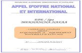 EPE / Spa MEKHANCHA NAFAA - RVO.nl · Montant de lOffre Monnaie de lOffre Document justifiant léligibilité et la qualification du soumissionnaire ... avec des matériels en latex.