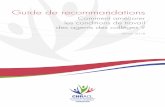 Guide de recommandations - | CNRACL · Axe 5 : Motiver et valoriser le travail des agents Axe 6 : Renforcer la coopération entre le Conseil Départemen - tal et les collèges Pour