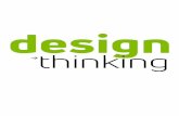 thinking - Dunod€¦ · l’agilité et l’accélération dans la construction de ses projets. » Et plus concrètement ? « Au travers d’ateliers, le Design Thinking fait appel