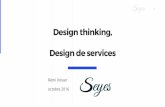 Design thinking, Design de services - Innovons La Ré · PDF file Design thinking, Design de services Rémi Voluer . octobre 2016 . Le Design Thinking dans son contexte. Qu’est-ce