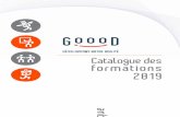 Catalogue des formations2019 - Développons notre Agilité · Innover grâce au design Thinking Formation à la facilitation de groupes et communautés de pratiques (COP) TOP Méthode