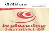 A S S O C I A T I F P R O J E T · 2020-02-24 · Le Planning continue de s’investir pour l’accès à la contraception et la défense de l’IVG : campagne d’info, mise en place