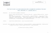 PV N°6 DE LA REUNION DE COMITE DIRECTEUR DU JEUDI 1er … · 2017-12-18 · 1 . PV N°6 DE LA REUNION DE COMITE DIRECTEUR . DU JEUDI 1er JUIN 2017 . Présents : M. Jean-Pierre GOMEZ,