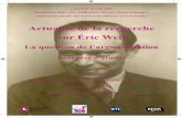 Actualité de la recherche sur Éric WeilEric Weil et le pragmatisme 15h15 – 16h30 : Stefano Marabelli (Université de Turin, Université Lille 3) Eric Weil : le système et l’histoire
