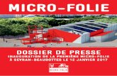 MICRO-FOLIEsevran.micro-folies.com/wp-content/uploads/sites/2/2016/...Inspirée des emblématiques Folies de Bernard Tschumi, l’architecte du Parc de la Villette, la Micro-Folie
