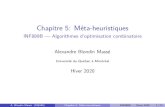 Chapitre 5: M£©ta- A. Blondin Mass£© (UQAM) Chapitre 5: M£©ta-heuristiques INF889B Hiver 2020 19/73