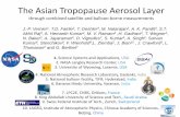 The Asian Tropopause Aerosol Layer · PDF file The Asian Tropopause Aerosol Layer Vernier et al., JGR 2015 The Existence of the ATAL was recognized through CALIOP lidar observations
