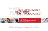 Pourquoi il est indispensable de financer les pMe françaises€¦ · Pourquoi il est indispensable de financer les PME françaises 03 I AVANT-PROPOS Financer les PME, une priorité