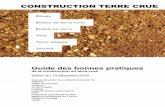 Les guides de bonnes pratiques de la construction en terre ...maisons-paysannes.org/wp-content/uploads/2019/11/... · Avant-propos commun à tous les guides Les guides de bonnes pratiques1