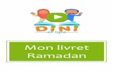 Mon livret Ramadan - Accueil - Dini en ligne · Ce livret n’est pas destiné à la vente, toute modification est interdite. L’année hégirienne : Se compose de 12 mois. La succession